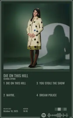 SIENNA SPIRO - Die On This Hill.jpg